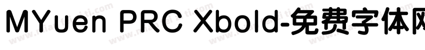 MYuen PRC Xbold字体转换